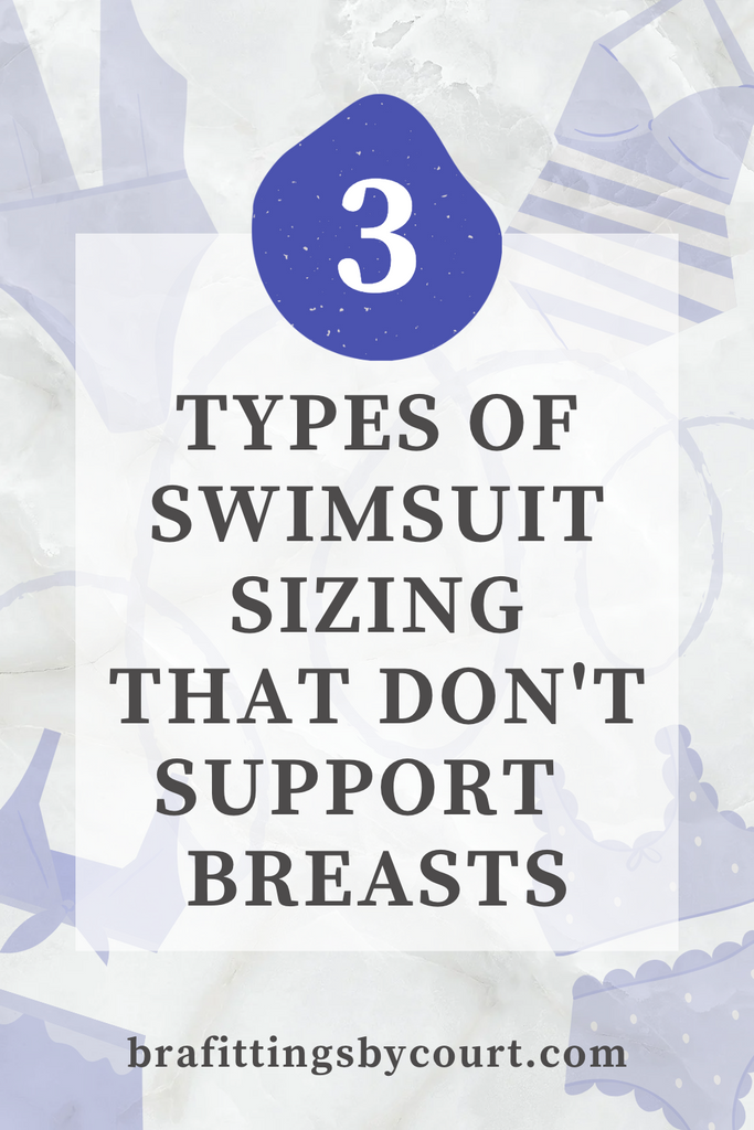 Swimsuit Styles: Three Types of Swimsuit Sizing That Don't Support Breasts